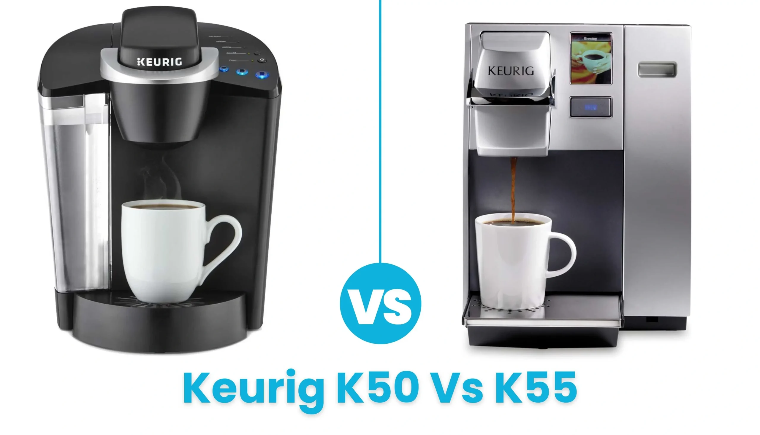 Keurig K50 Vs K55